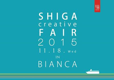 SHIGA CREATIVE FAIR IN BIANCA